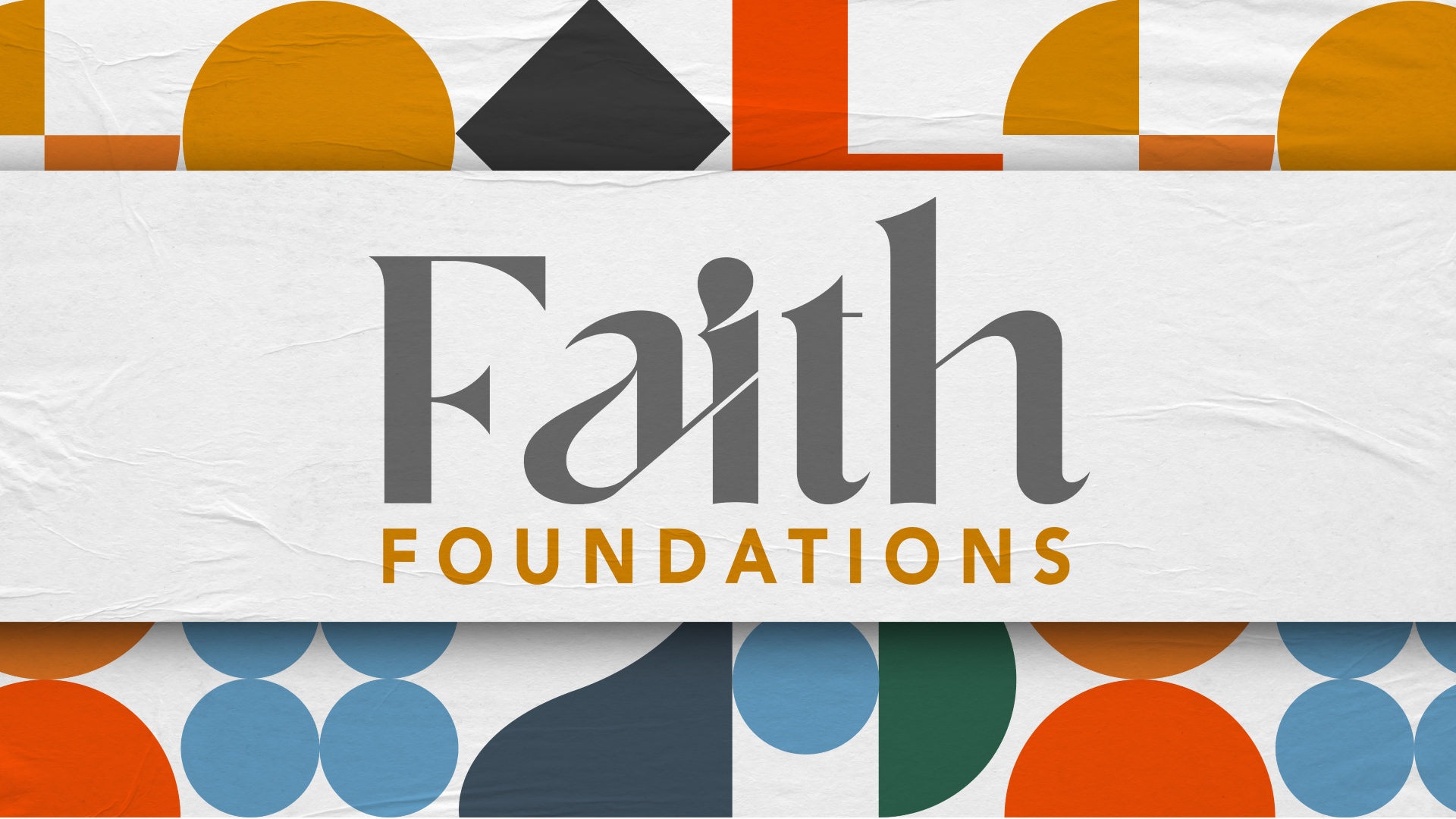 Faith Foundations